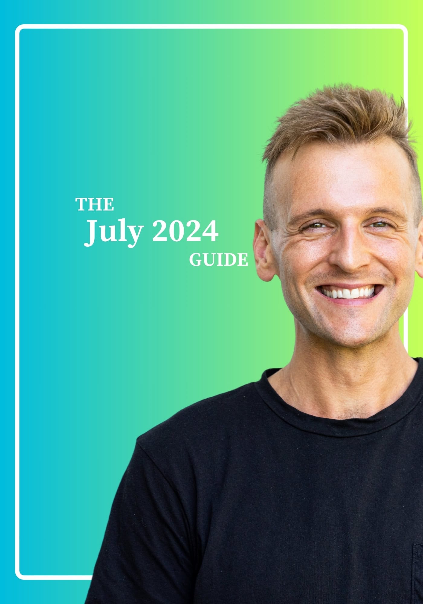 The July 2024 Guide Wyse Guide The July 2024 Guide Wyse Guide